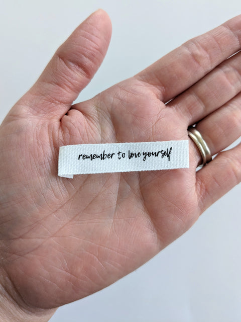 Remember to Love Yourself